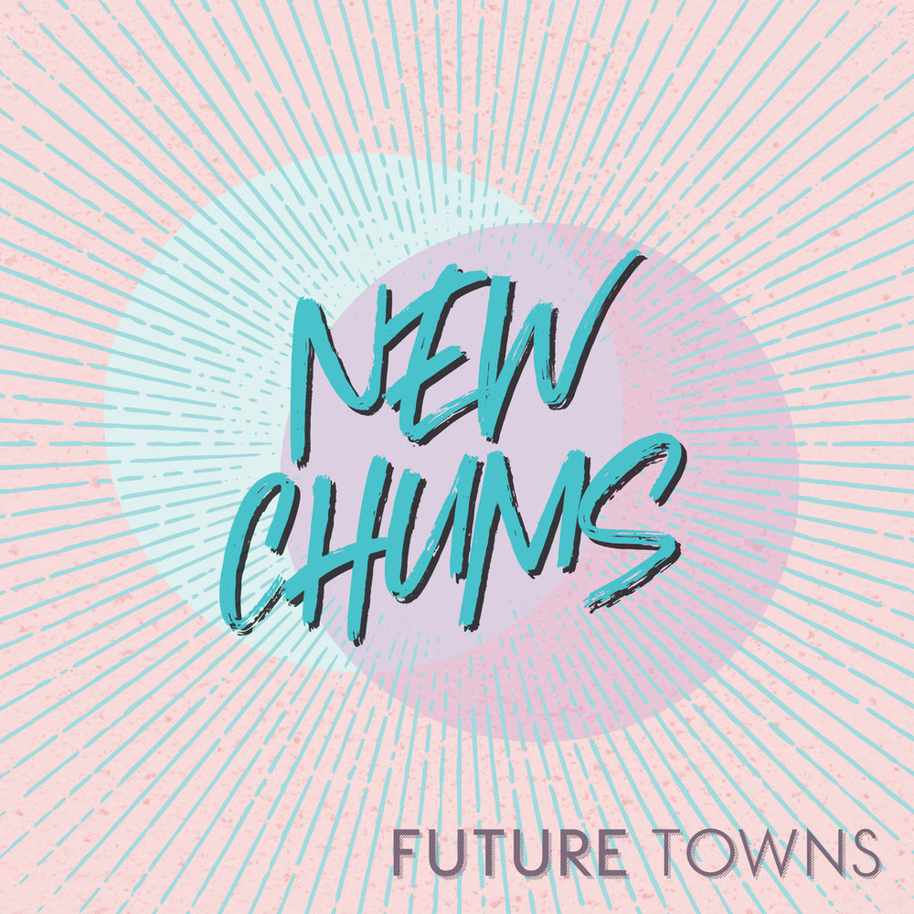 new chums future towns.jpg
